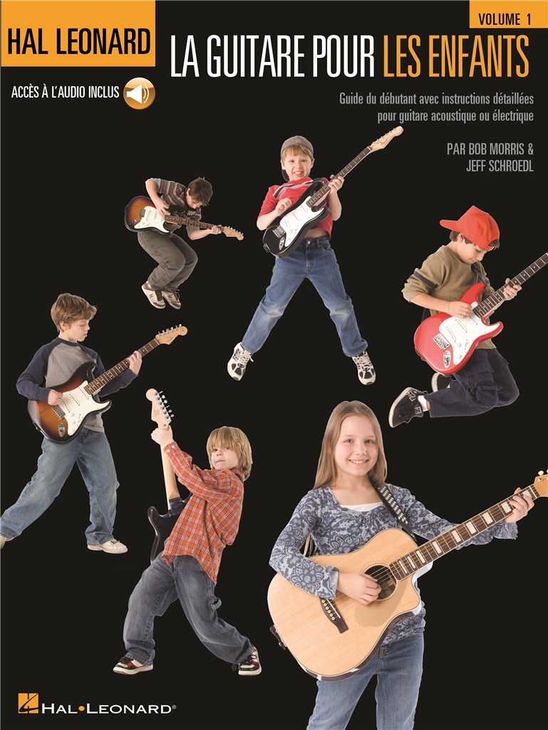 Hal Leonard La Guitare pour les enfants 1