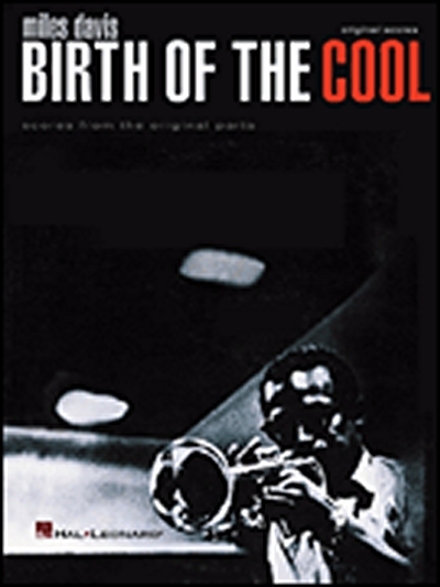 Birth Of The Cool, The (Original Scores)