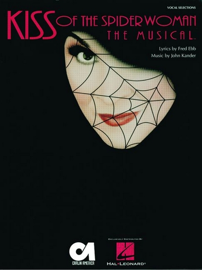 Kiss Of The Spider Woman - Piano-Vocal (EBB F)