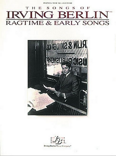 Ragtime And Early Songs (BERLIN IRVING)