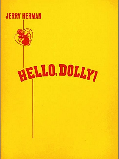 Hello Dolly! - Vocal Score (HERMAN JERRY)