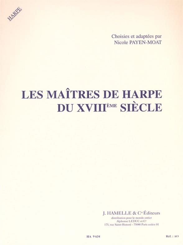 Maitres De Harpe Du 18ème Siecle/1 Ou 2 Harpes Ou Harpes Celtiques (PAYEN-MOAT)