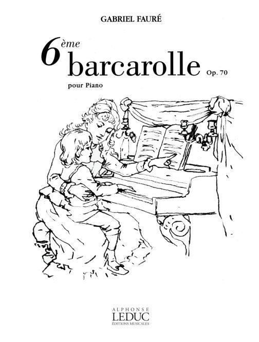 Barcarolle N06 Op. 70 (FAURE GABRIEL)