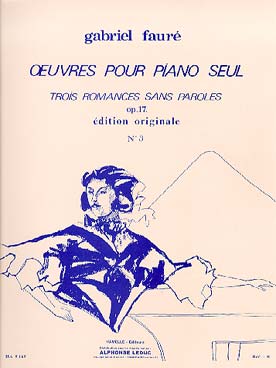 3 Romances Sans Paroles Op. 17 Romance N03 Piano (FAURE GABRIEL)