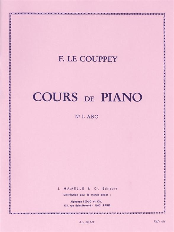 Cours De Piano N01 : A.B.C. Méthode Pour Commencants (LE COUPPEY FELIX)