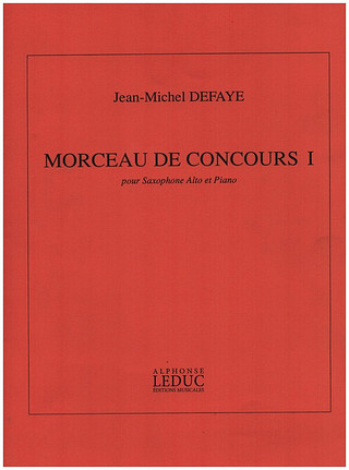 Morceau De Concours I (DEFAYE JEAN-MICHEL)