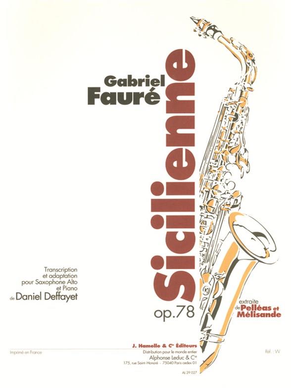 Sicilienne Op. 78 (FAURE GABRIEL / DEFFAYET)