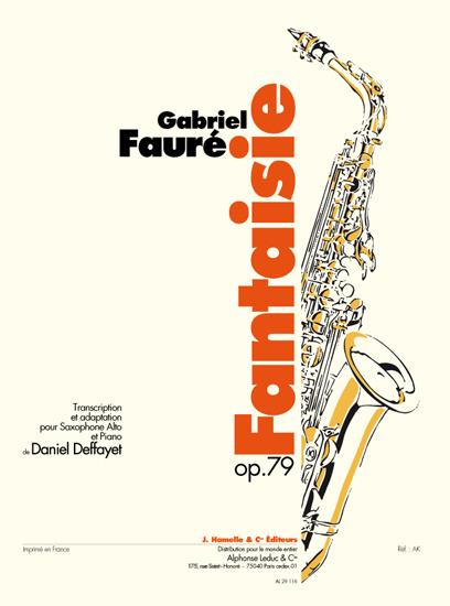 Fantaisie Op. 79 (FAURE GABRIEL / DEFFAYET)