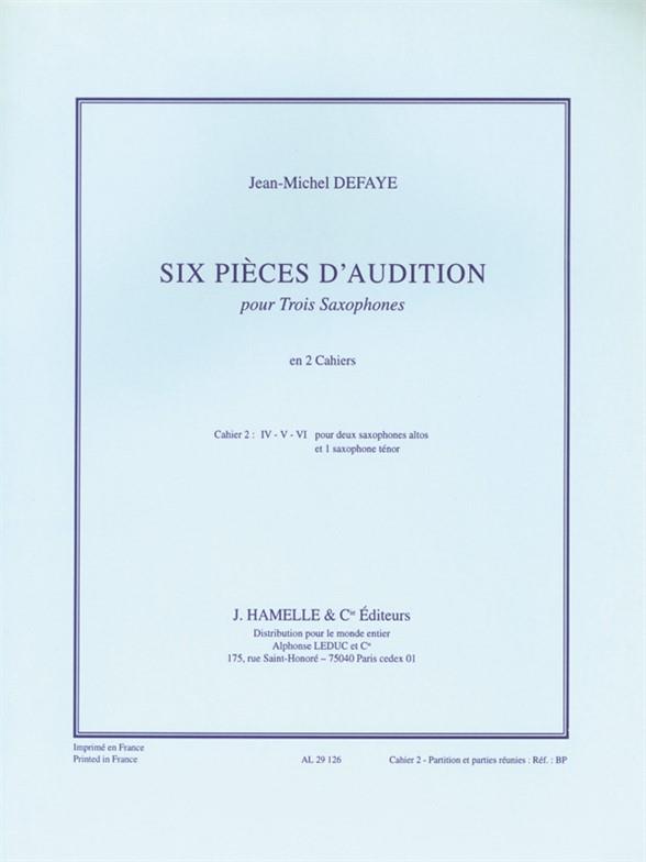 6 Pieces D'Audition (DEFAYE JEAN-MICHEL)