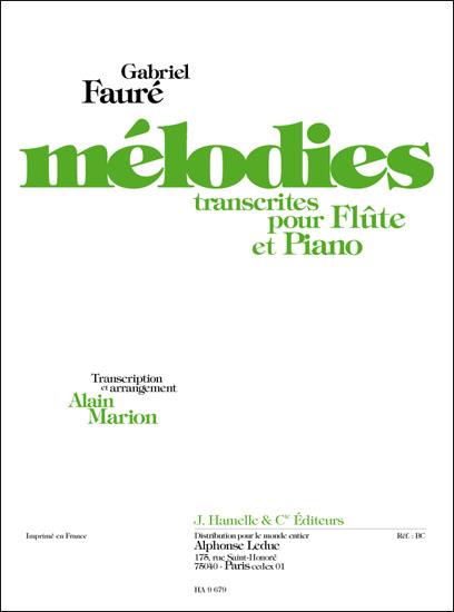 Melodies Vol.1/Flûte Et Piano (FAURE GABRIEL / MARION)