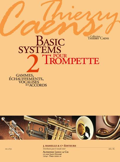 Basic Systems - Coll.Th.Caens Vol.2 : Gammes, Echauffements (CAENS)