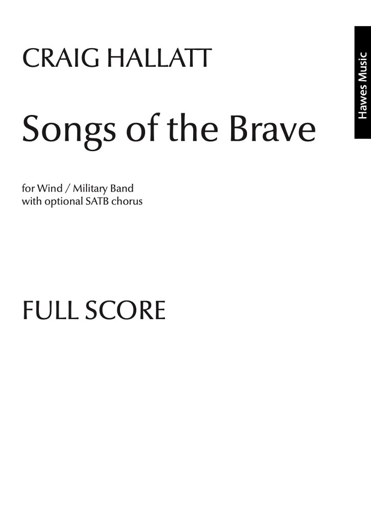 Songs of the Brave (Wind Band)