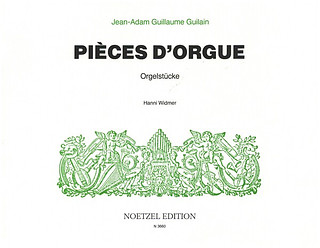 Pièces D'Orgue (GUILAIN JEAN-ADAM)