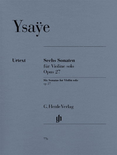 6 Sonatas For Violin Solo Op. 27