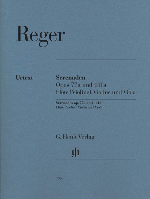 Serenades For Flûte (Violin), Violin And Viola Op. 77A And Op. 141A (REGER MAX)
