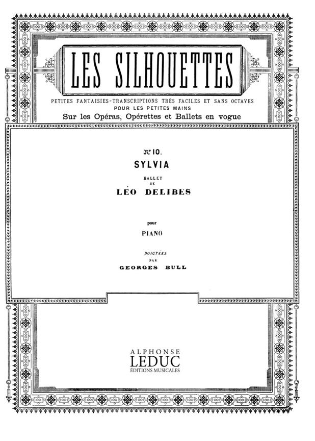 Sylvia Air N010 Les Silhouettes Piano (DELIBES LEO)