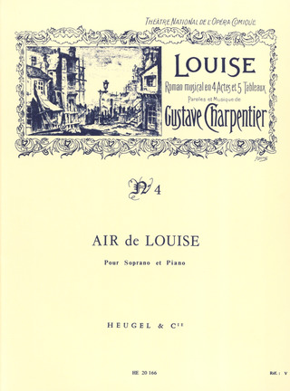 Louise N04 Air De Louise Soprano Et Piano Francais (CHARPENTIER GUSTAVE)