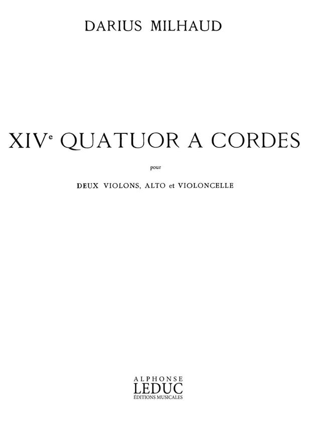 Quatuor A Cordes N014 (MILHAUD DARIUS)