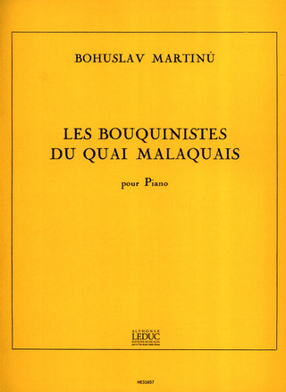 Bouquinistes Du Quai Malaquais Piano (MARTINU BOHUSLAV)