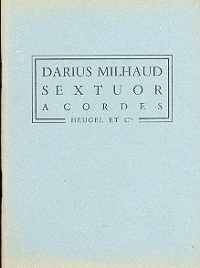 Sextuor A Cordes (MILHAUD DARIUS)