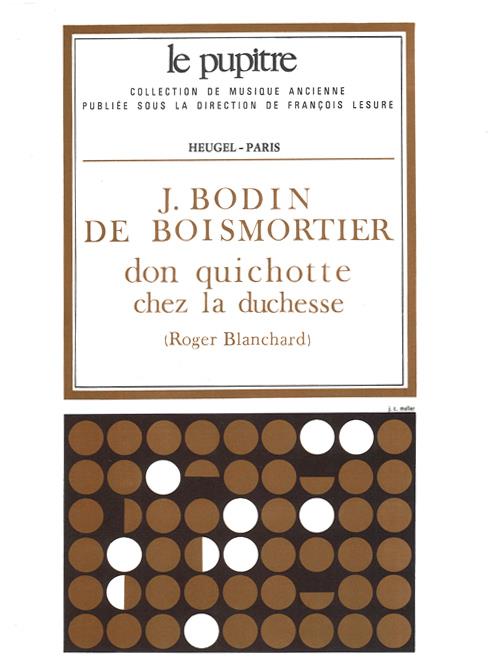 Don Quichotte Chez La Duchesse (BOISMORTIER JOSEPH BODIN DE / BLANCHAR)