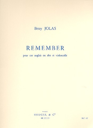 Remember (JOLAS BETSY)