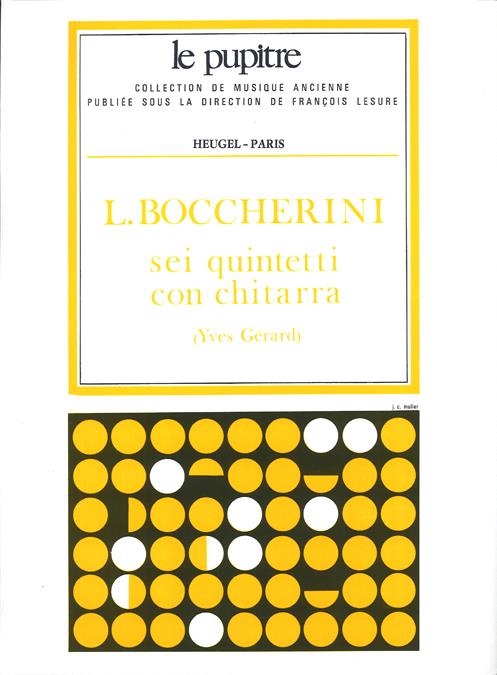 6 Quintetti Con Chitarra (BOCCHERINI LUIGI / GERARD)