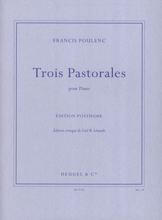 3 Pastorales Edition Critique Piano (POULENC FRANCIS)
