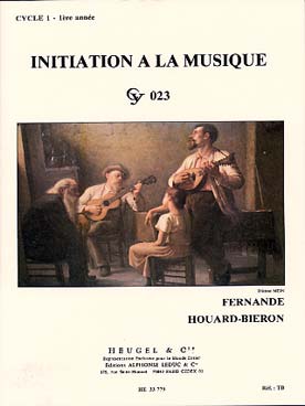 Initiation A La Musique Cycle 1 - 1ere Annee Cy023 (HOUARD-BIERON)