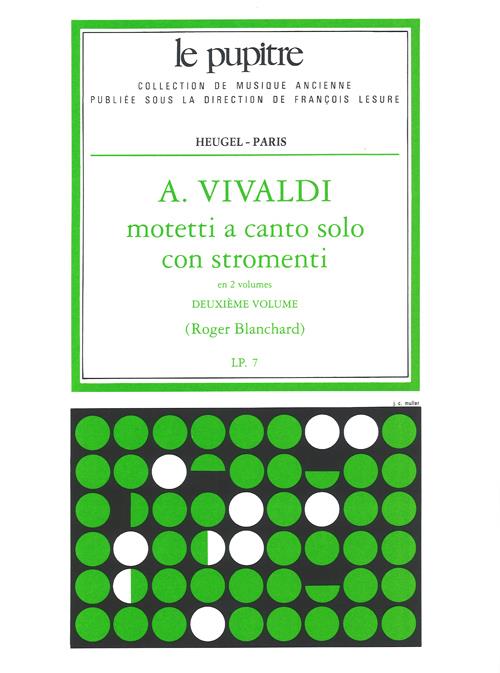 Motetti A Canto Solo Con Stromenti Cordes/Cht/Continuo/Ption Lp7/Vol.2 (VIVALDI / BLANCHARD)