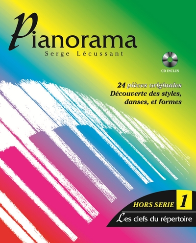 Pianorama Hors-Série Vol.1 : Les Clés Du Répertoire (LECUSSANT SERGE)