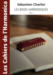 Les Bases Harmoniques volume 1