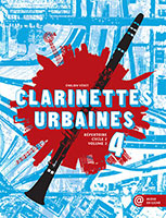 Clarinettes urbaines, vol 4 (VERET EMILIEN) (VERET EMILIEN)