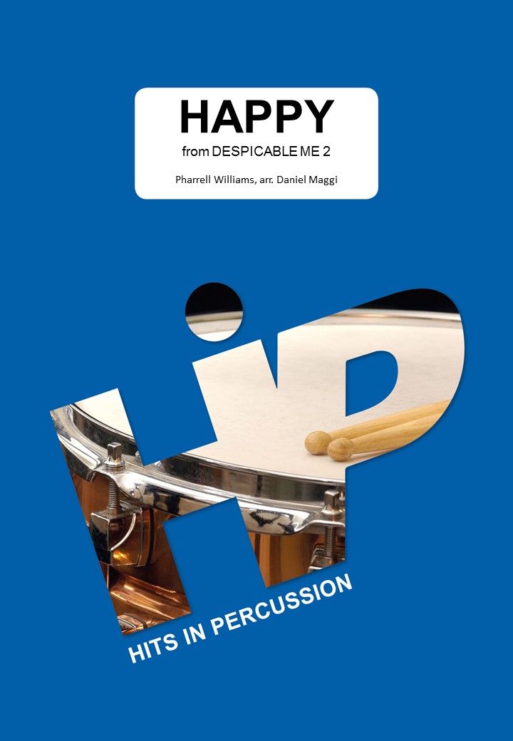 Happy - From Despicable Me 2 - Score + Parties (WILLIAMS PHARRELL / MAGGI DANIEL (ARR)