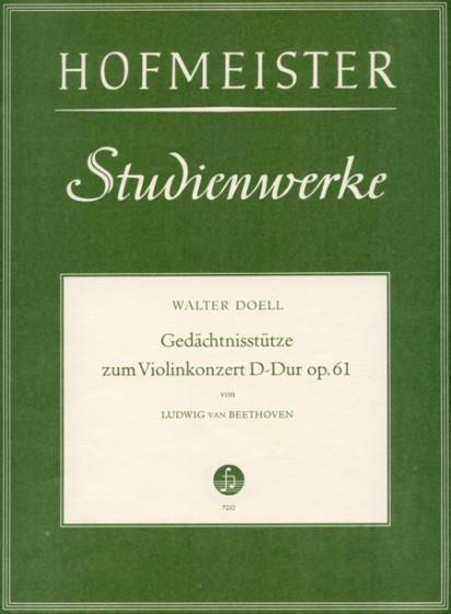 Gedächtnisstütze Zum Violinkonzert D-Dur Op. 61, Von Ludwig Van Beethoven (DOELL WALTER)