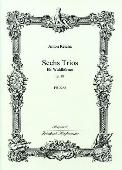 Horn-Trios, Op. 82 (REICHA ANTON)