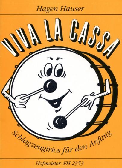 Viva La Cassa. Schlagzeugtrios Für Den Anfang