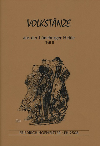 Volkstänze Aus Der Lüneburger Heide, Teil 2