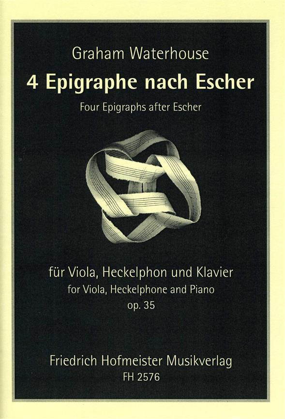 4 Epigraphe Nach Escher Op. 35 (WATERHOUSE GRAHAM)
