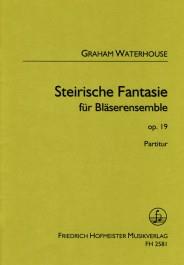Steirische Fantasie Op. 19 / Part (WATERHOUSE GRAHAM)