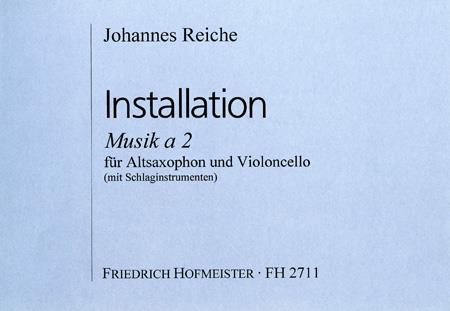 Installation. Musik A 2 (REICHE JOHANNES)