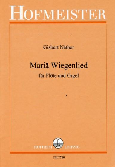 Maria-Wiegenlied (NATHER GISBERT)