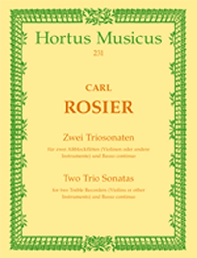 2 Triosonaten Für 2 Altblockflöten (Violinen Oder Andere Instrumente) Und Basso Continuo (ROSIER CARL)