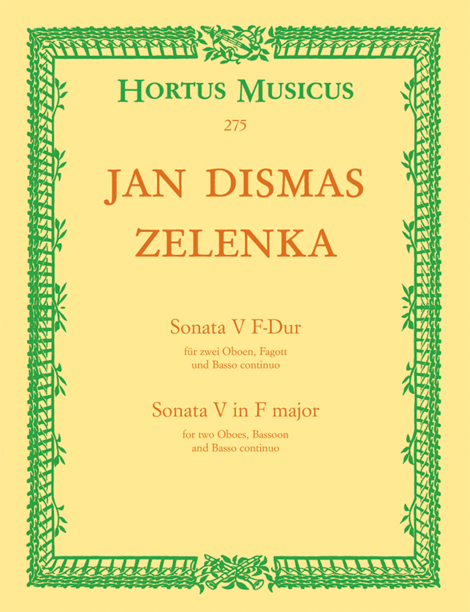 Sonata V F-Dur Für Zwei Oboen, Fagott Und Basso Continuo (ZELENKA JAN DISMAS)