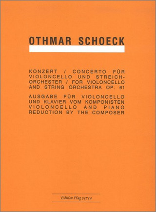 Concerto Op. 61 (Vclle Et Orch. (SCHOECK OTHMAR)