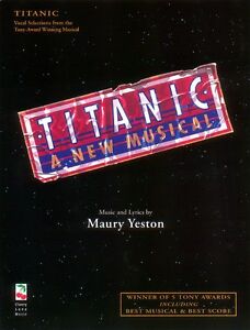 Titanic A New Musical Vocal Selections