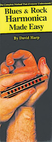 Blues And Rock Harmonica Made Easy