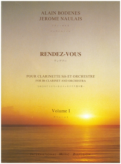 Rendez Vous Vol.1 + K7 Accomp. Orch. Vendue séparément (NAULAIS JEROME / BODENES A)