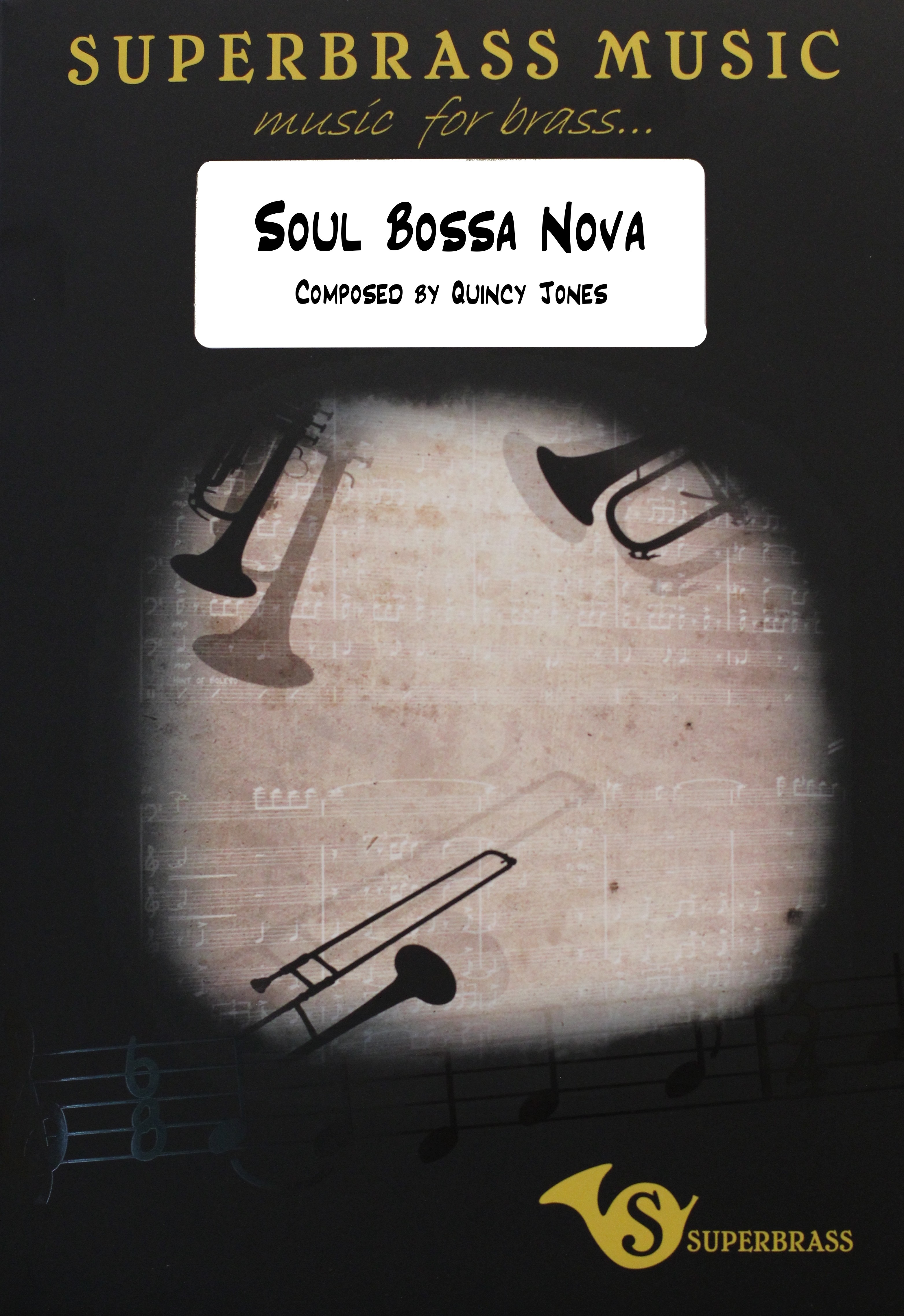 Soul Bossa Nova - Brass Band Score