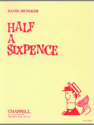 Half A Sixpence - Vocal Score (HENEKER DAVID)